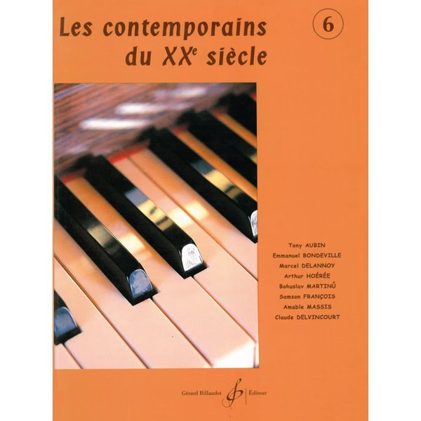 Les Contemporains du XXe siècle. Volume 6