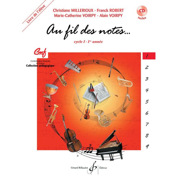 Au fil des notes. Volume 1