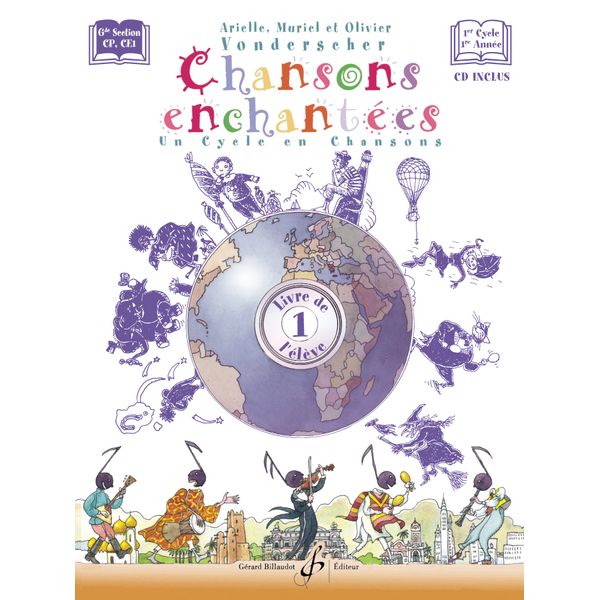 Chansons enchantées. Volume 1