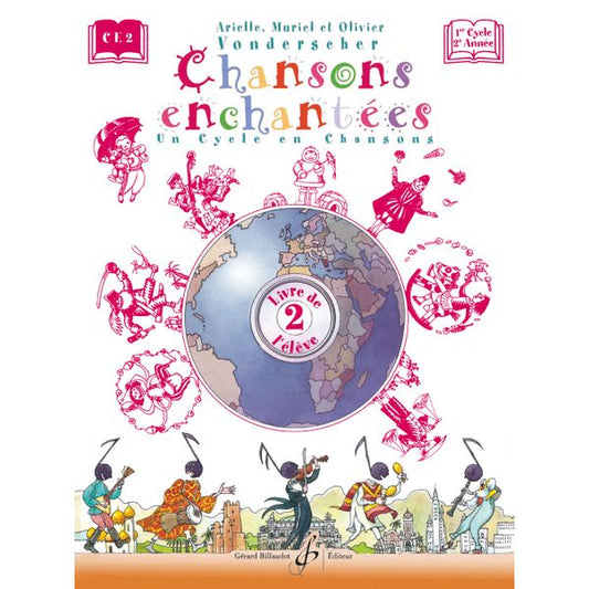 Chansons enchantées. Volume 2