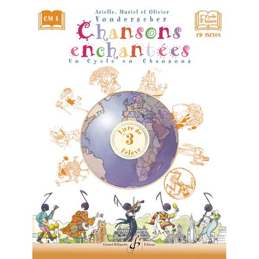 Chansons enchantées. Volume 3