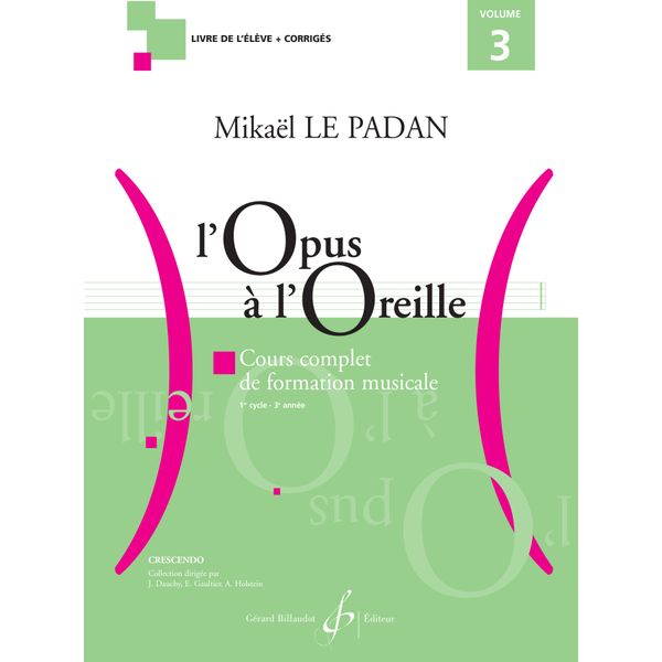 L’Opus à l’oreille. Volume 3