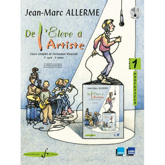 De l’élève à l’artiste. Volume 1