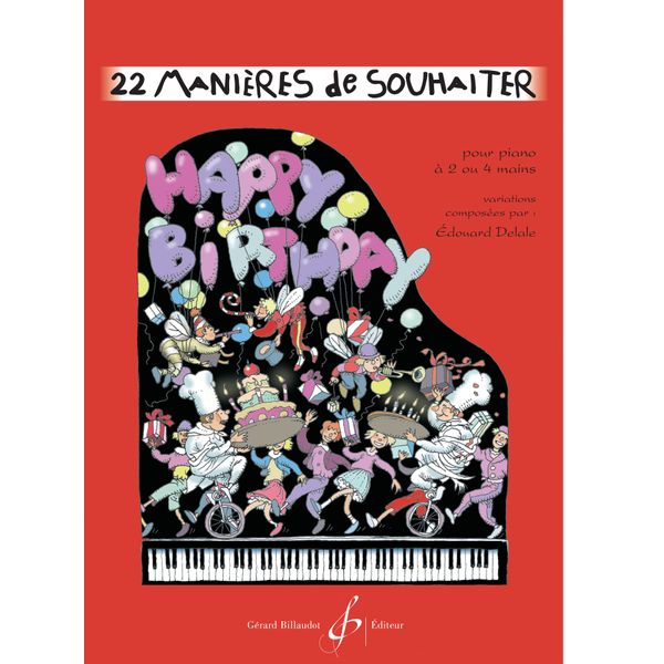 22 manières de souhaiter happy birthday to...