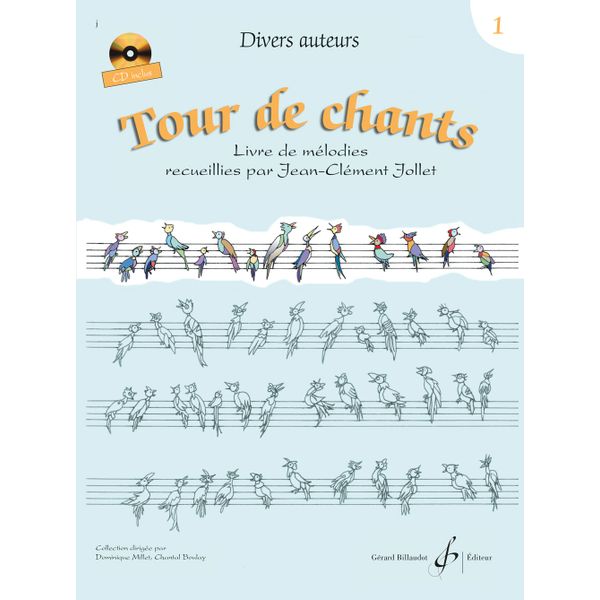 Tour de chants. Volume 1