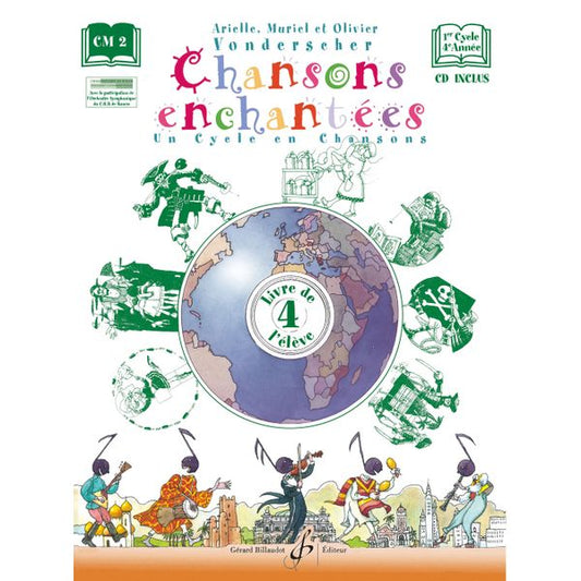 Chansons enchantées. Volume 4