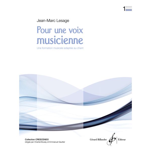 Pour une voix musicienne. Volume 1