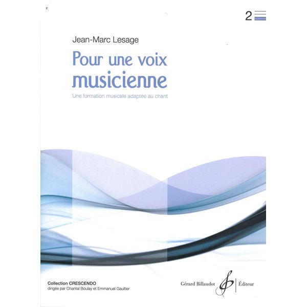 Pour une voix musicienne. Volume 2
