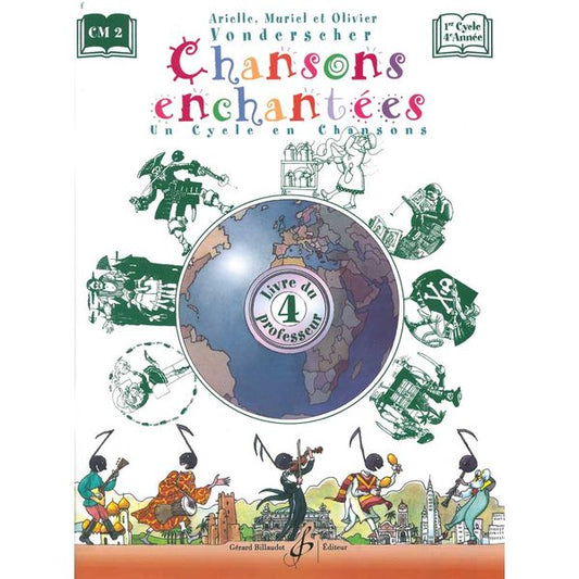 Chansons enchantées. Volume 4
