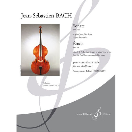 Sonate BWV 1013 et étude BWV 598