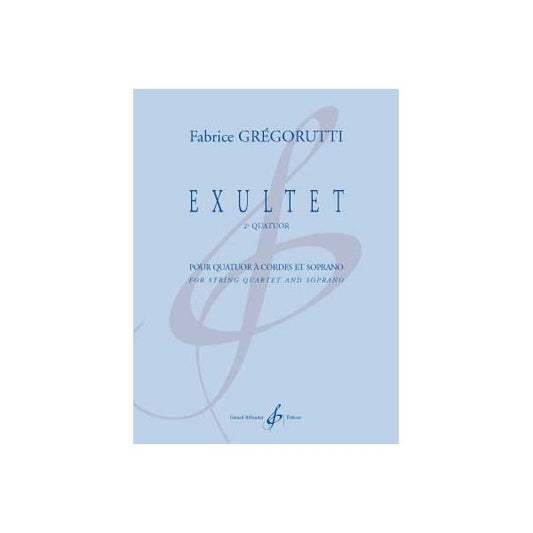 Exultet. 2e quatuor
