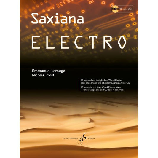 Saxiana Electro. 12 pièces dans le style Jazz-World-Electro