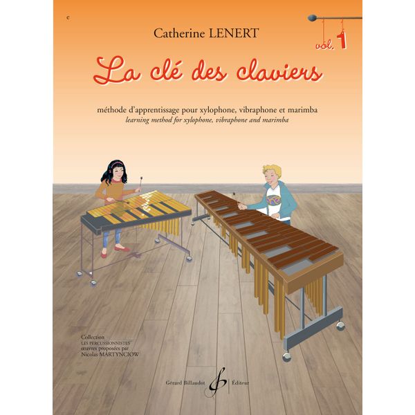La Clé des claviers. Volume 1