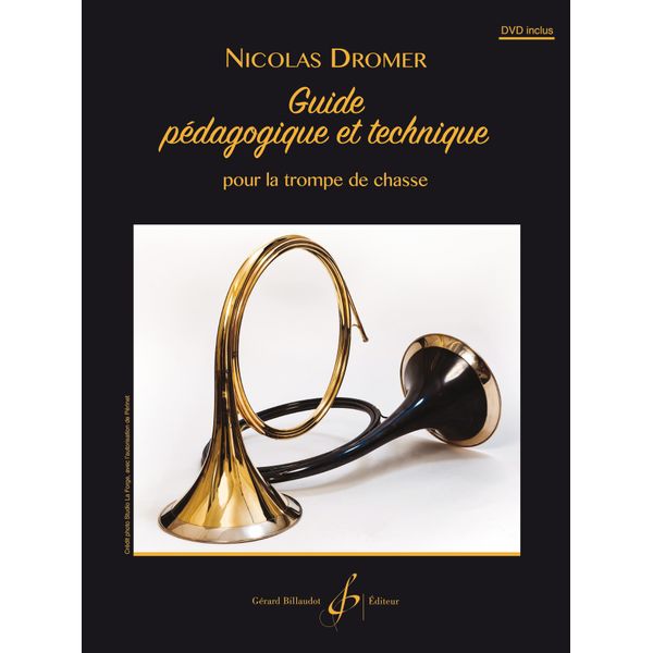 GUIDE PEDAGOGIQUE ET TECHNIQUE POUR LA TROMPE DE CHASSE