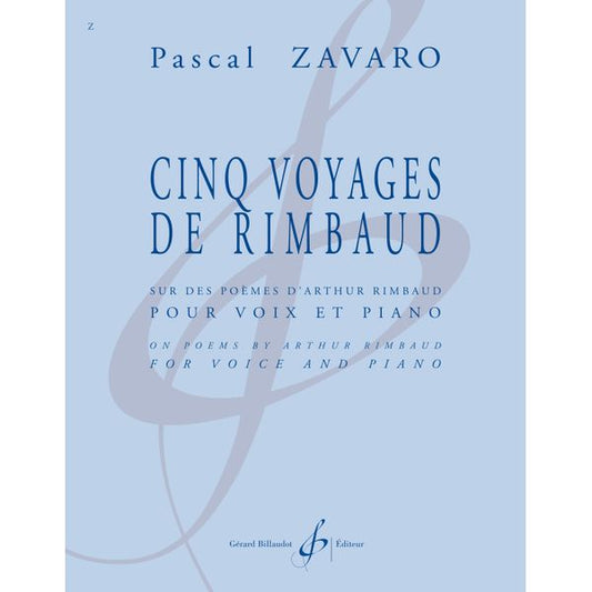 Cinq Voyages de Rimbaud sur des poèmes d’Arthur Rimbaud
