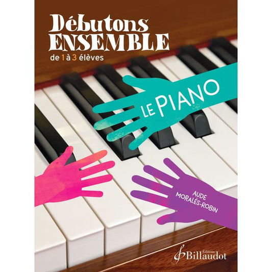 Débutons ensemble le piano