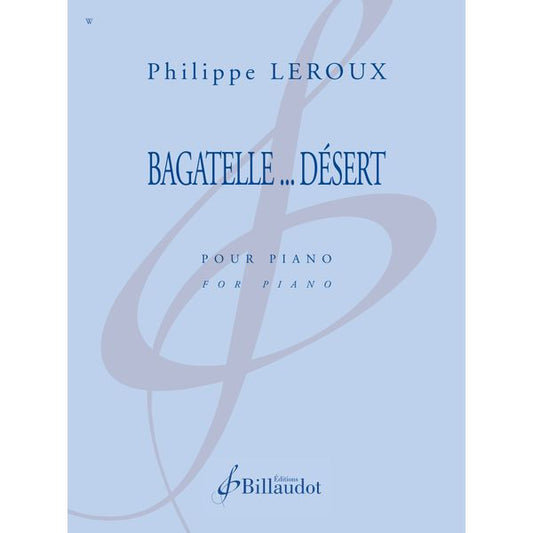 Bagatelle... Désert