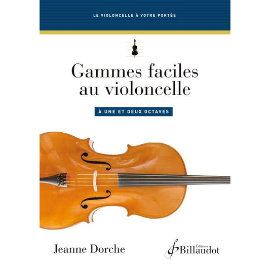Gammes faciles au violoncelle à une et deux octaves