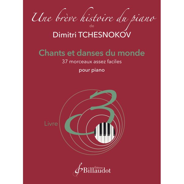 Une brève histoire du piano - Livre 3