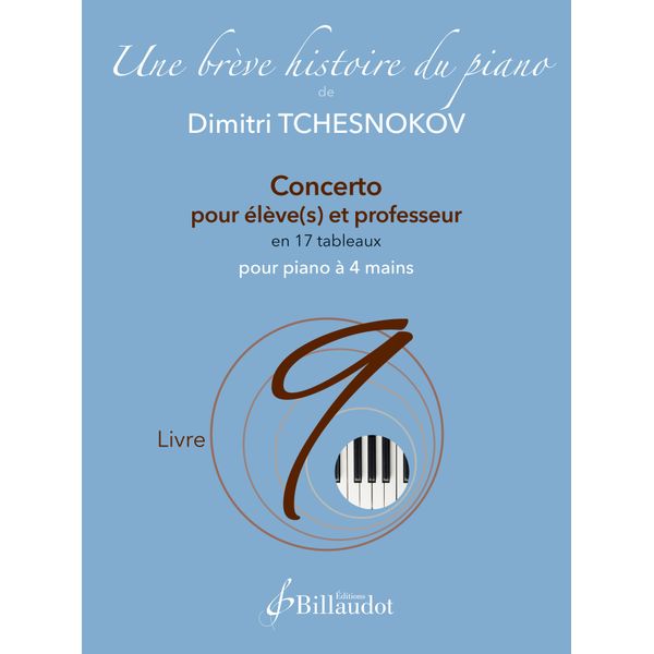 Une brève Histoire du piano - Livre 9