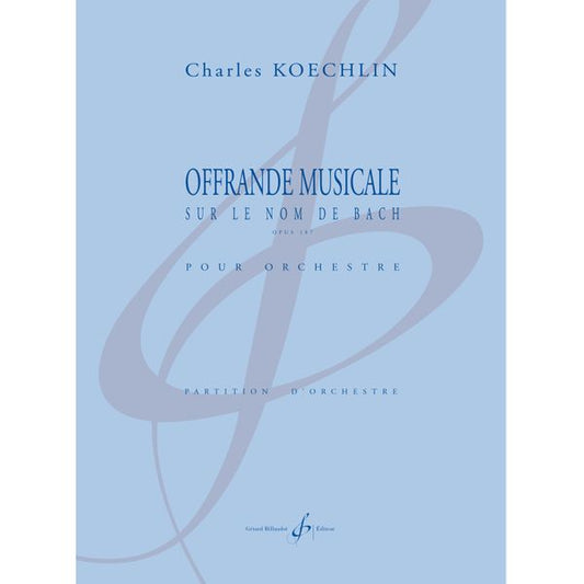 Offrande musicale sur le nom de Bach, op. 187