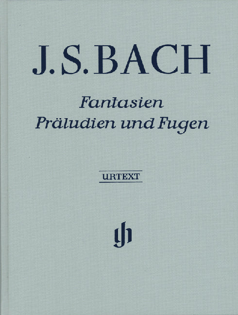 Fantaisies, Préludes et fugues