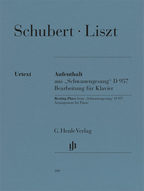 Aufenthalt, du «Schwanengesang» D 957