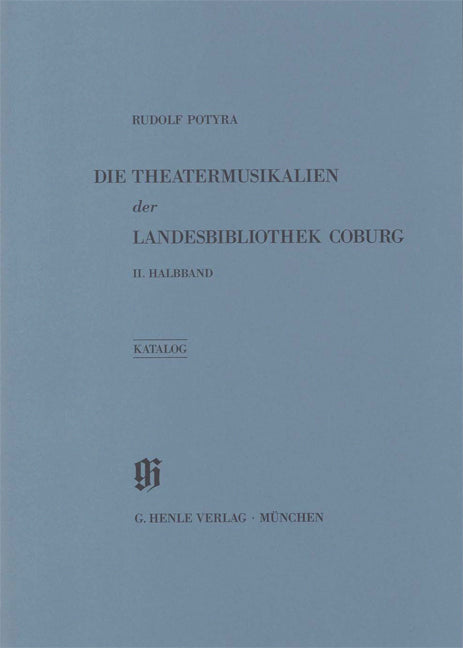 KBM 20/2 Landesbibliothek Coburg - Theatermusikalien 2