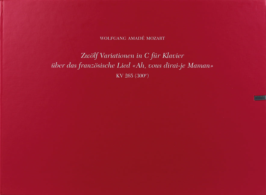 12 variations sur "Ah, vous dirai-je Maman" K. 265 (300e)