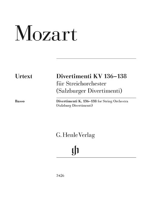 Divertimenti K. 136 –138 pour cordes orchestre (Salzburg Divertimenti)