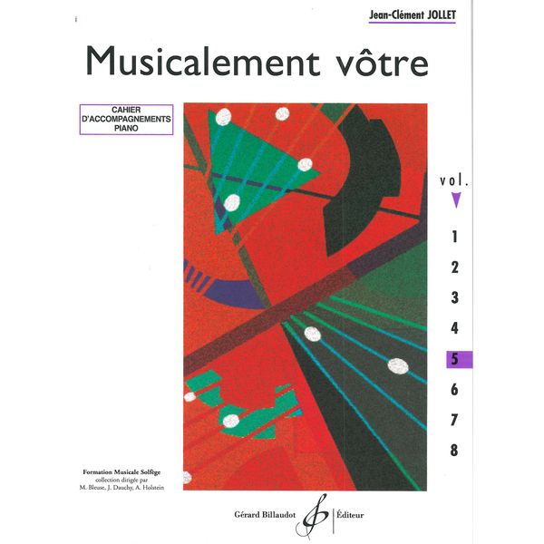 Musicalement vôtre. Volume 5 - Cahier d'accompagnement piano