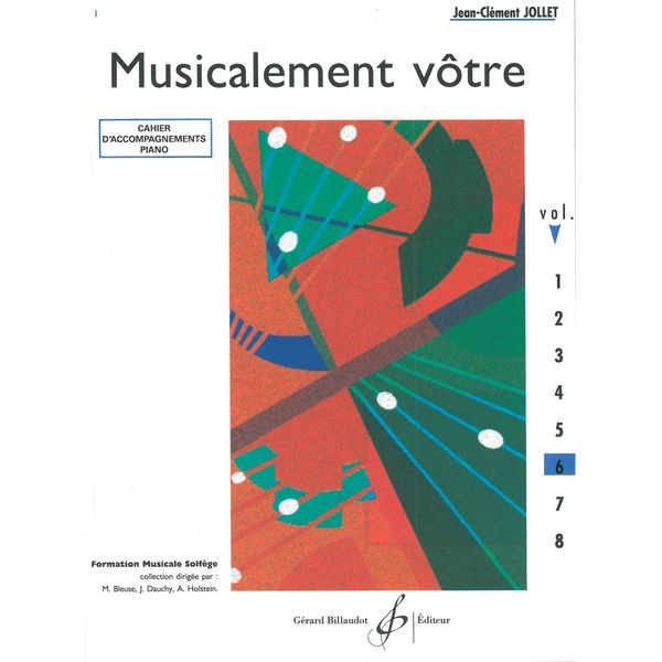 Musicalement vôtre. Volume 6 - Cahier d'accompagnement piano