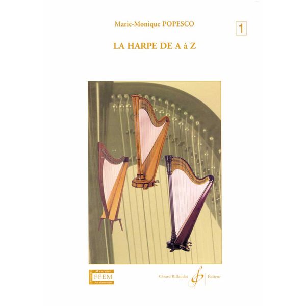 La Harpe de A à Z. Volume 1A