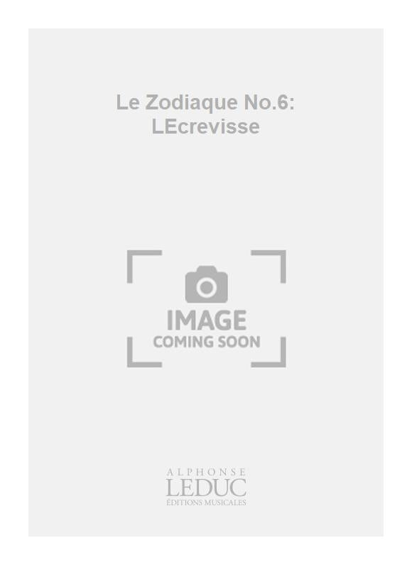 Le Zodiaque n° 6: LEcrevisse