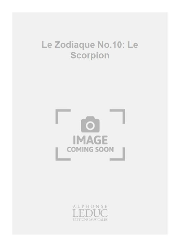 Le Zodiaque n° 10: Le Scorpion