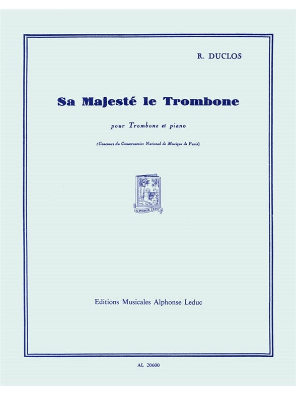 Sa Majeste Le Trombone
