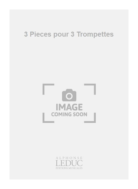 3 Pieces pour 3 Trompettes