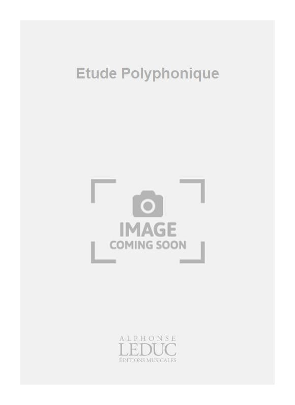 Etude Polyphonique
