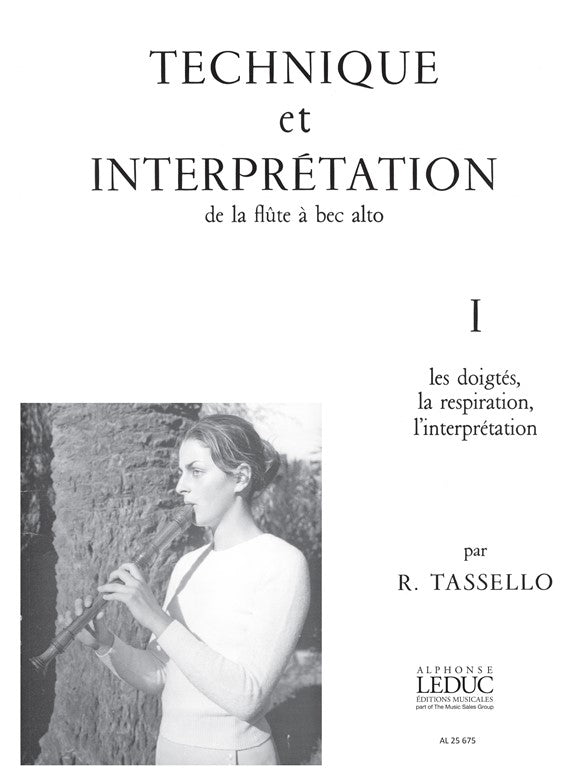 R. Tassello: Technique et Interpretation Volume 1