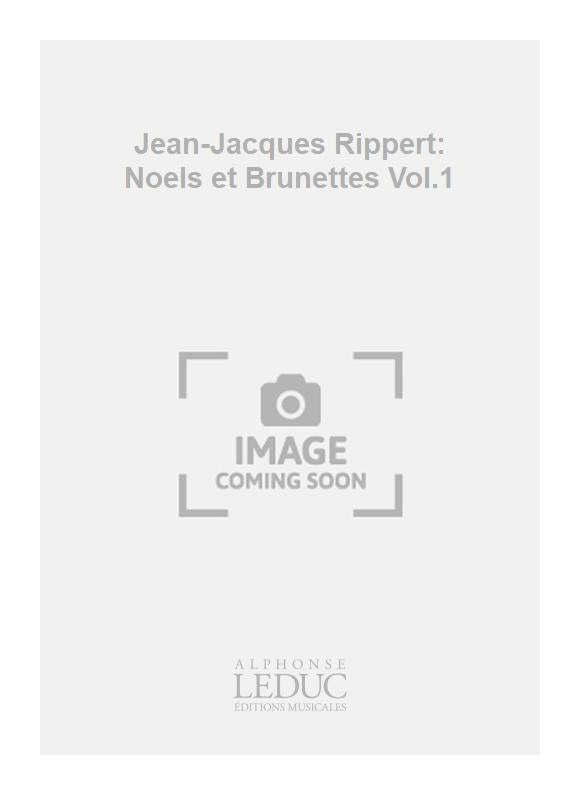 Noels et Brunettes Volume 1