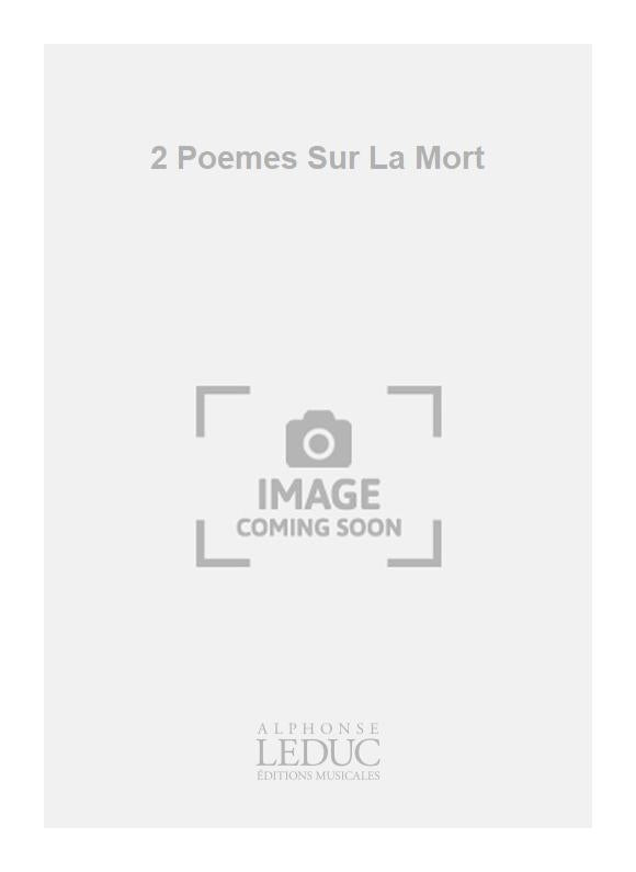 2 Poemes Sur La Mort