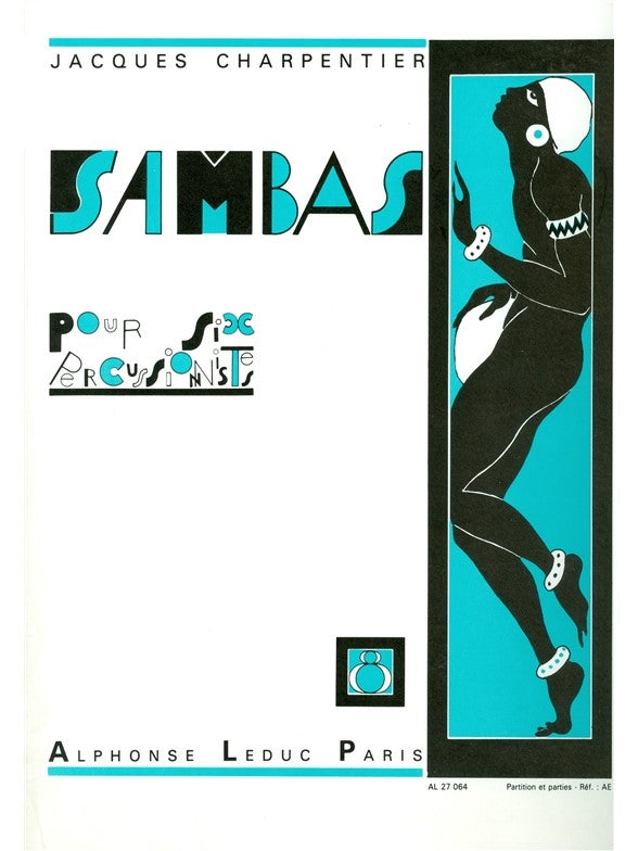 Sambas Pour 6 Percussionistes - Samba n° 8