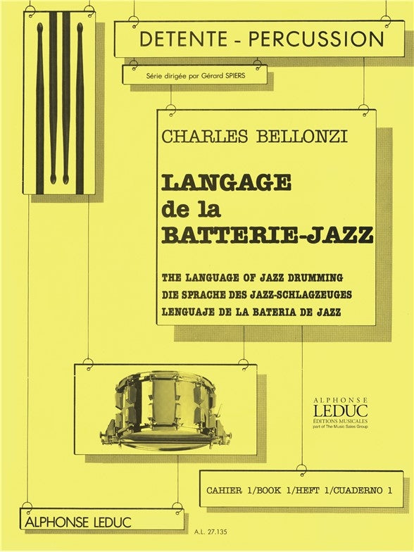 Langage de la Batterie-Jazz Volume 1