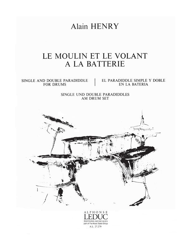 Le Moulin et le Volant à la Batterie