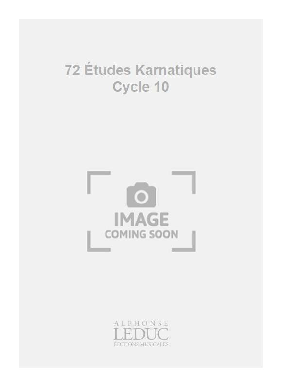 72 Études Karnatiques - Cycle 10 (Nos.55 - 60)