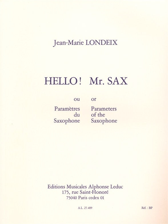 Hello! Mr. Sax ou paramètres du Saxophone