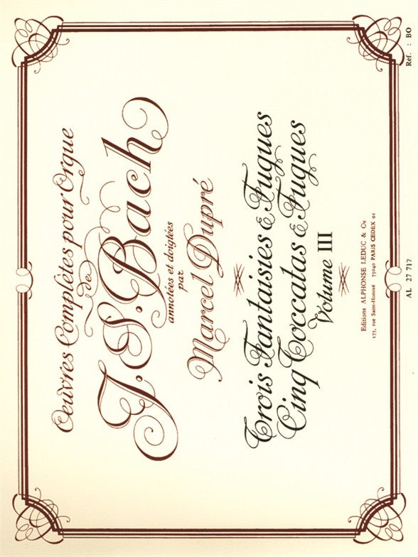 Oeuvres Complètes Pour Orgue Volume 3