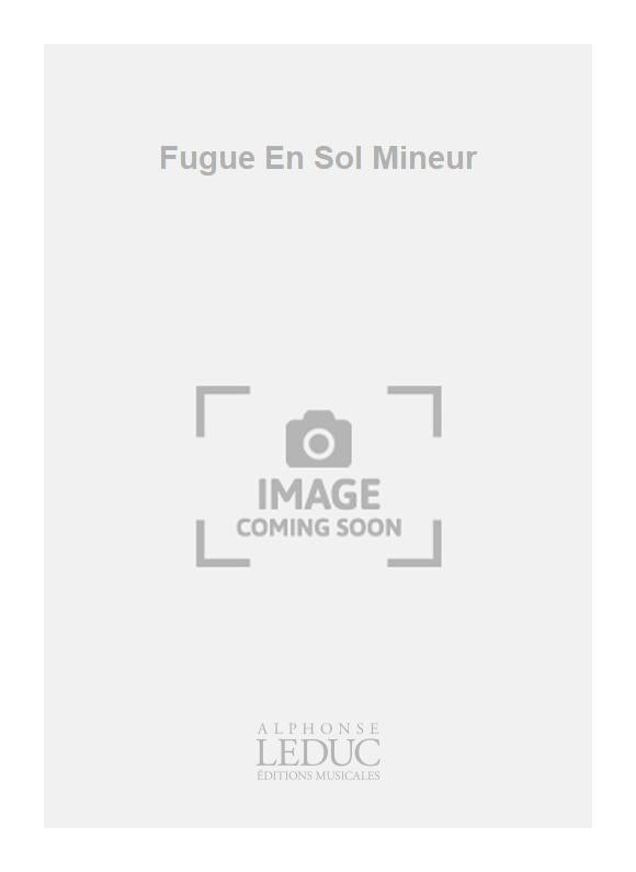 Fugue En Sol Mineur - Orgue