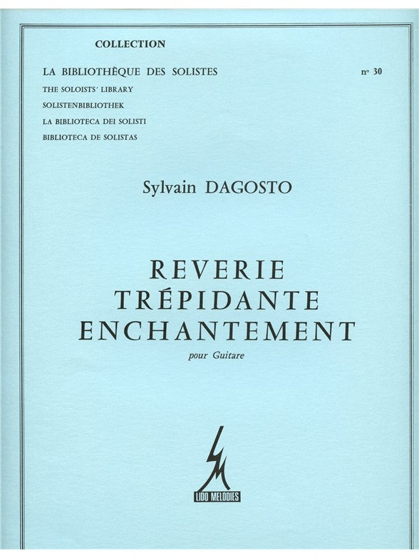 Rêverie/Trépidante/Enchantement