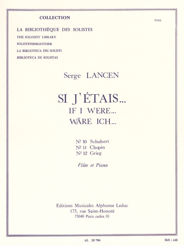 Si J'Etais -N010 Schubert/N011 Chopin-N012 Grieg